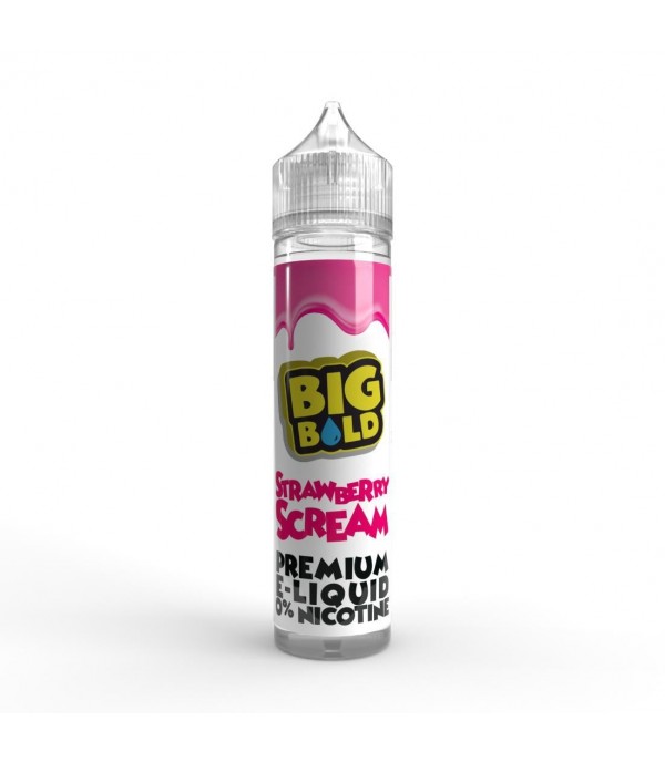 Strawberry Scream By Big Bold 50ML E Liquid 70VG Vape 0MG Juice Shortfill