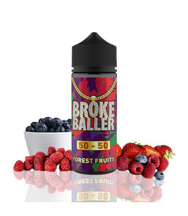 Forest Fruits by Broke Baller 100ml E Liquid Juice 50vg 50pg Vape