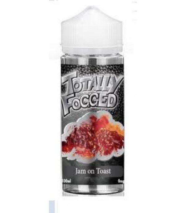 TOTALLY FOGGED JAM ON TOAST 100ML E LIQUID JUICE 70VG SHORTFILL VAPE